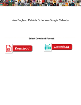 New England Patriots Schedule Google Calendar