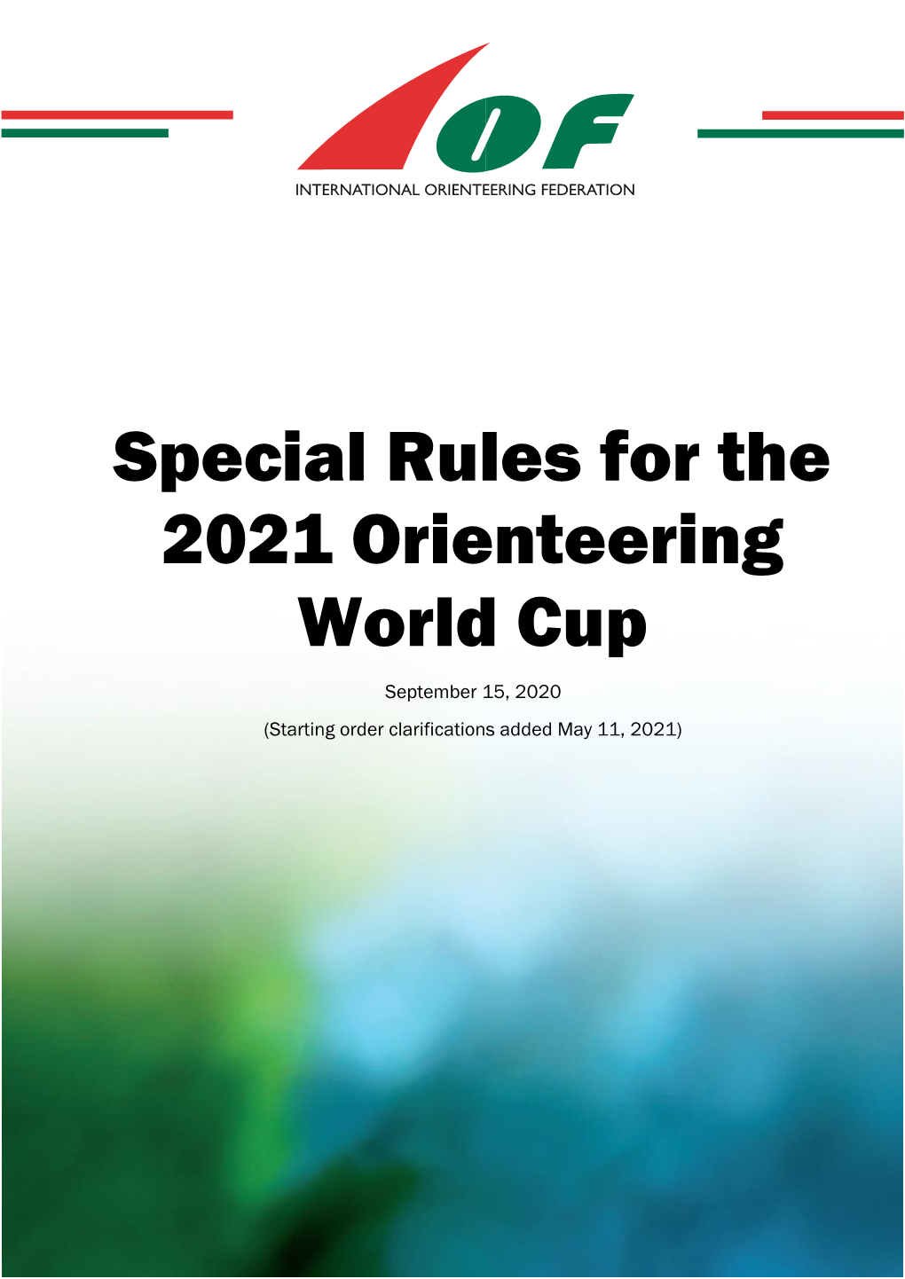 Special Rules for the 2021 Orienteering World Cup