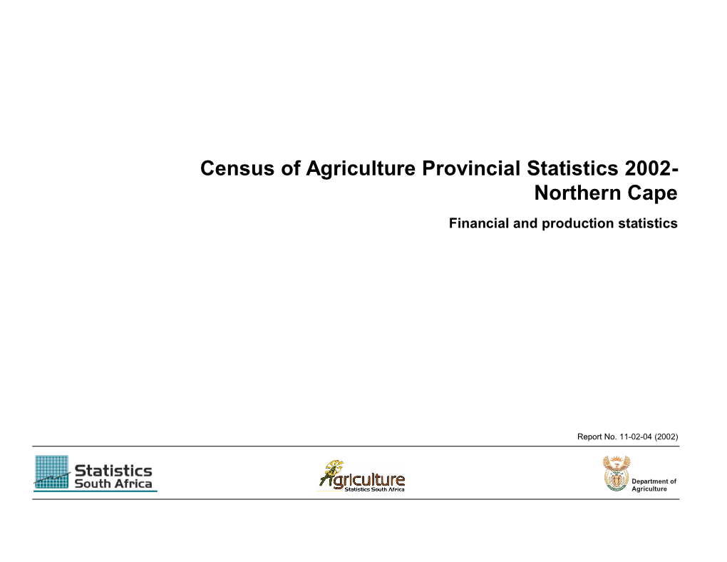 Census of Agriculture Provincial Statistics 2002- Northern Cape Financial and Production Statistics
