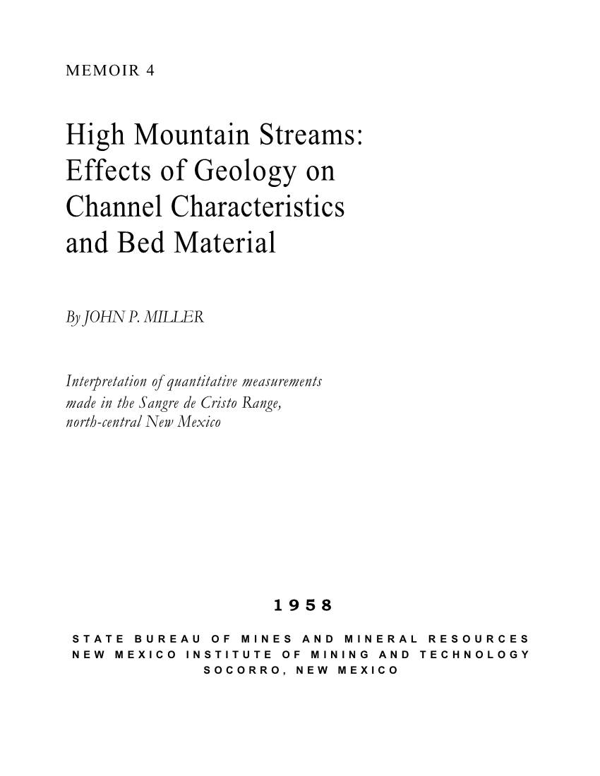 High Mountain Streams: Effects of Geology on Channel Characteristics and Bed Material