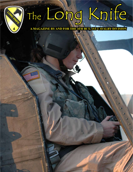 A MAGAZINE by and for the 4TH BCT, 1ST CAVALRY DIVISION Inside This Issue