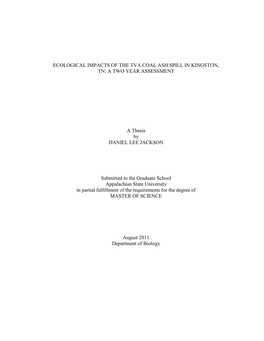 Ecological Impacts of the Tva Coal Ash Spill in Kingston, Tn: a Two Year Assessment