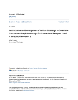 Optimization and Development of in Vitro Bioassays to Determine Structure-Activity Relationships for Cannabinoid Receptor 1 and Cannabinoid Receptor 2