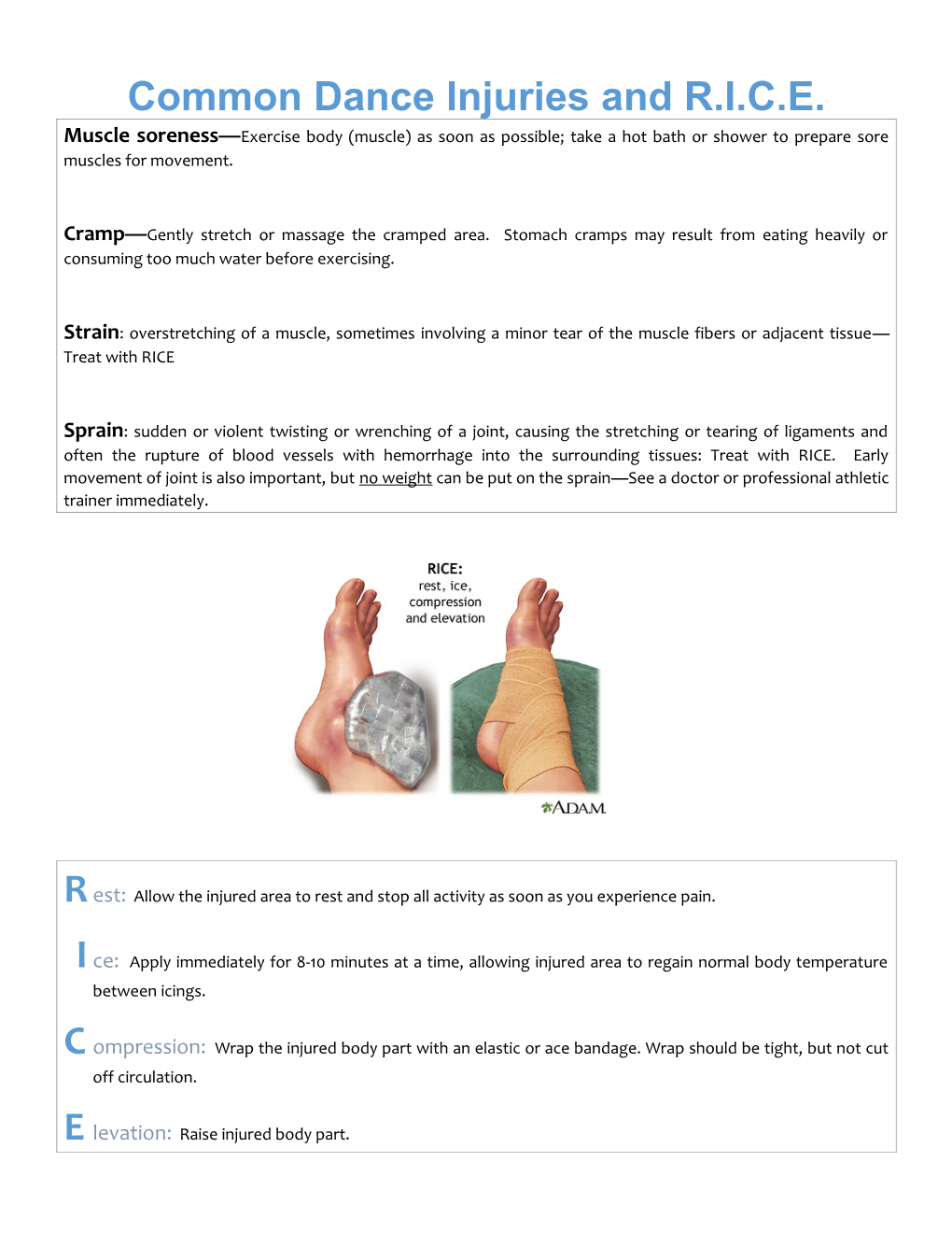 Common Dance Injuries and R.I.C.E