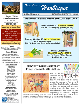 OCTOBER 2019 TISHREI / CHESHVAN 5780 Temple Sholom 5 East Dillon Road PERFORM the MITZVAH of SUKKOT - 5780 / 2019 P.O