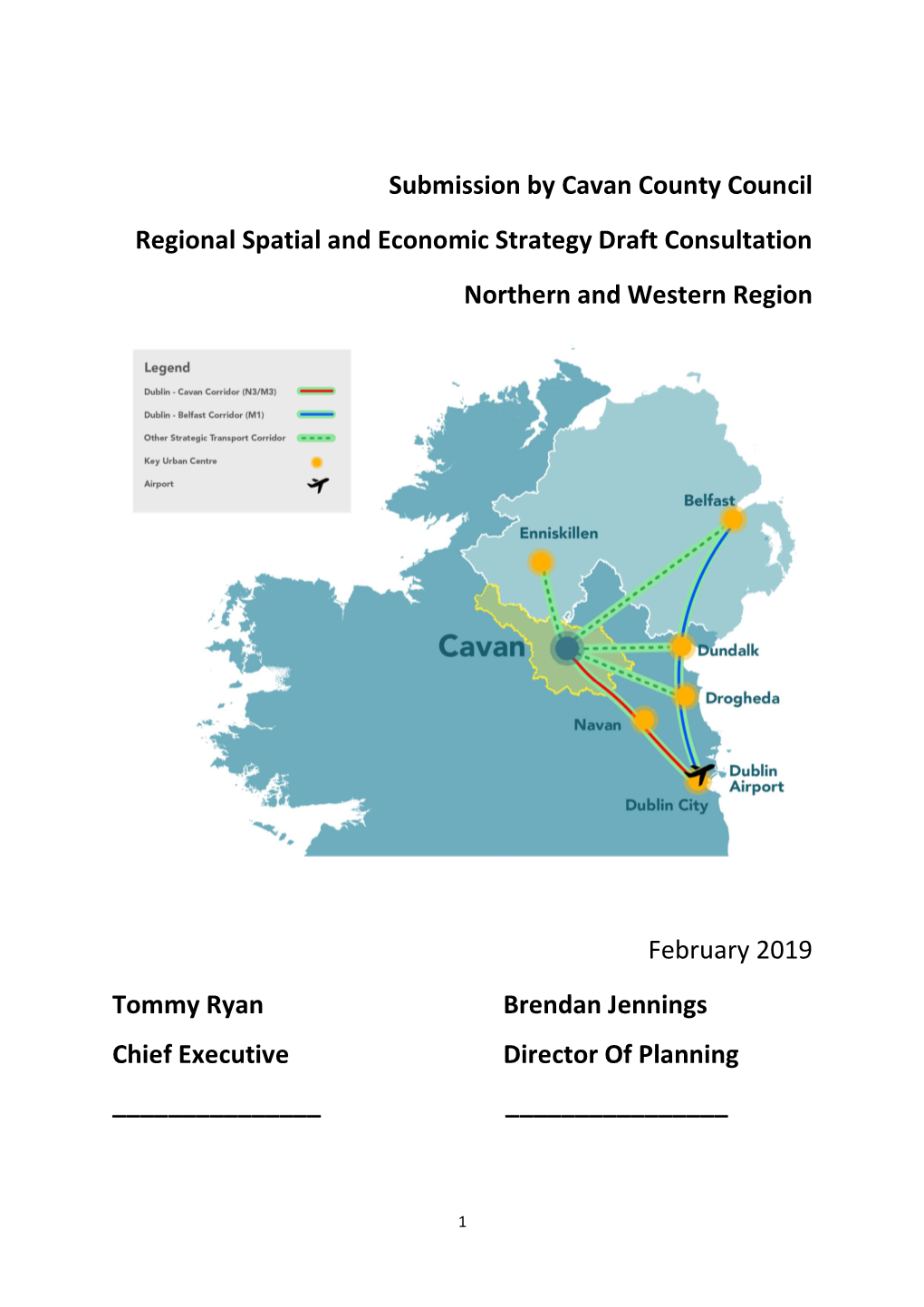 Submission by Cavan County Council Regional Spatial and Economic Strategy Draft Consultation Northern and Western Region
