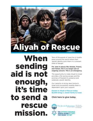 When Sending Aid Is Not Enough, It's Time to Send a Rescue Mission