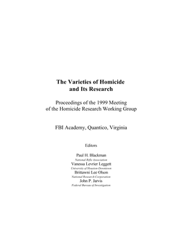 The Varieties of Homicide and Its Research
