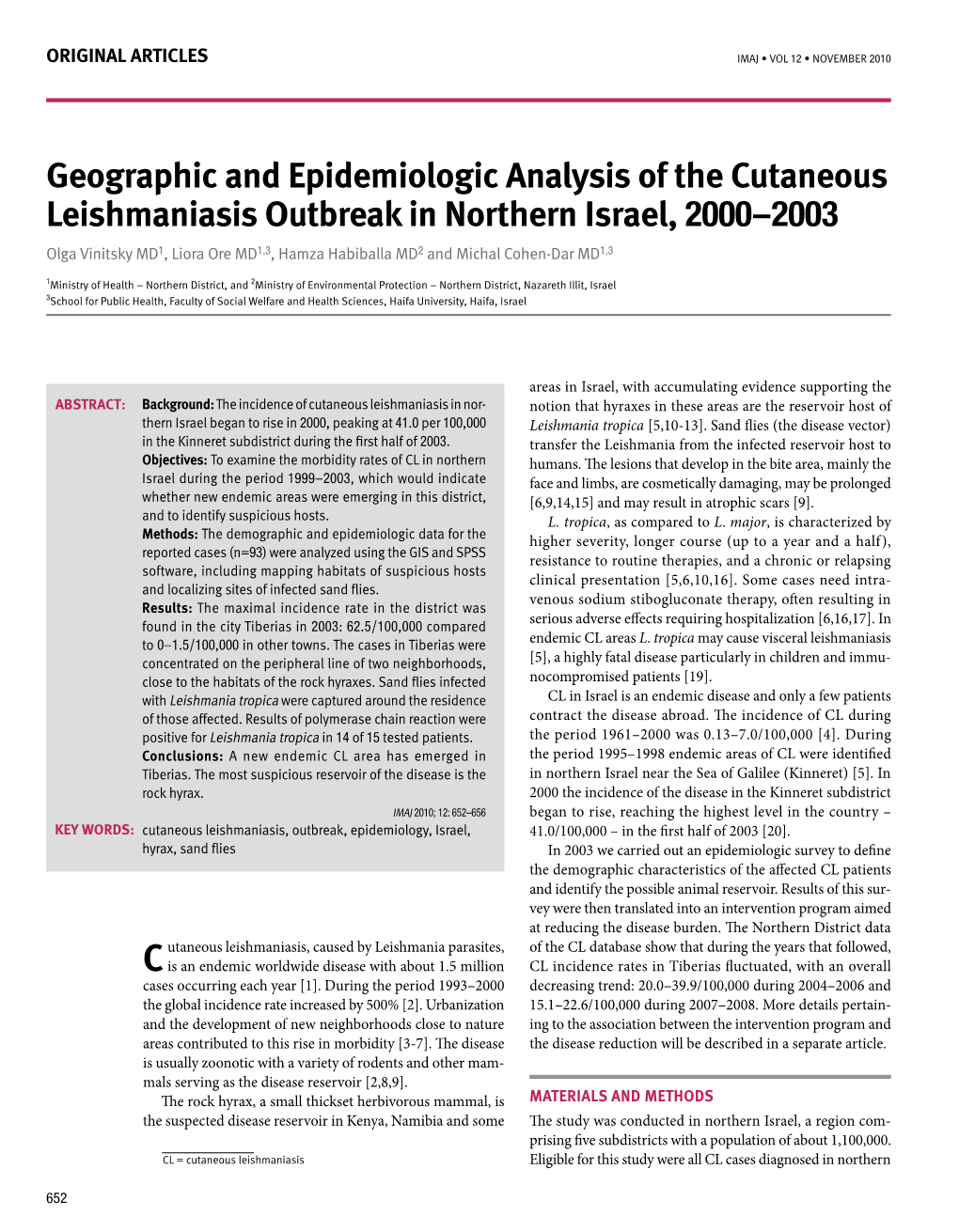 Geographic and Epidemiologic Analysis of the Cutaneous Leishmaniasis Outbreak in Northern Israel, 2000–2003