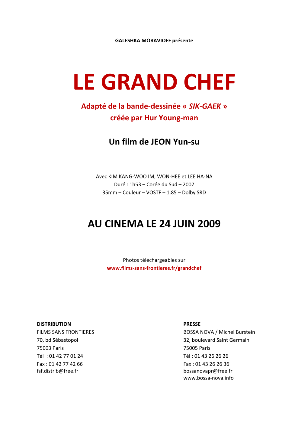 LE GRAND CHEF Adapté De La Bande‐Dessinée « SIK‐GAEK » Créée Par Hur Young‐Man