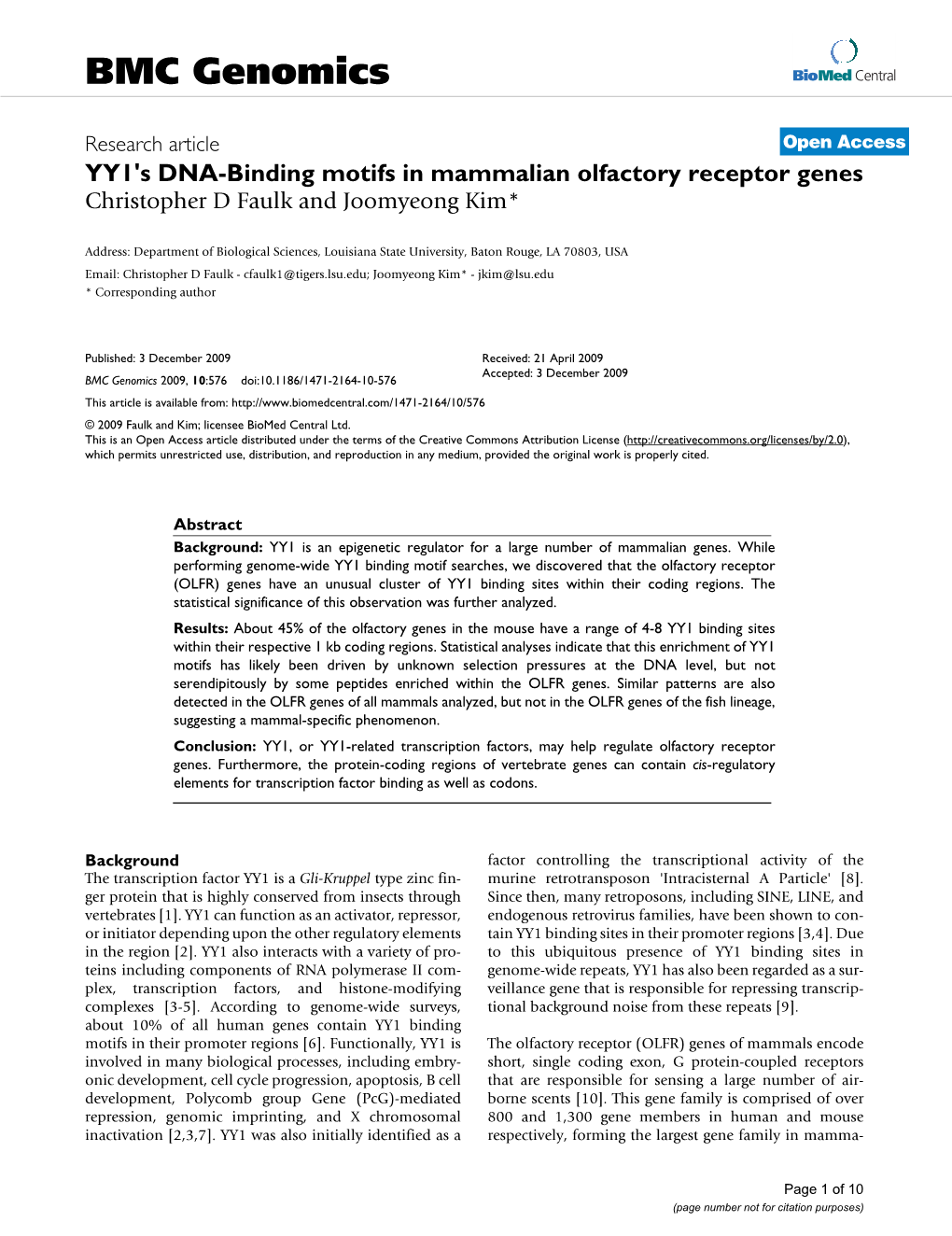 YY1's DNA-Binding Motifs in Mammalian Olfactory Receptor Genes Christopher D Faulk and Joomyeong Kim*