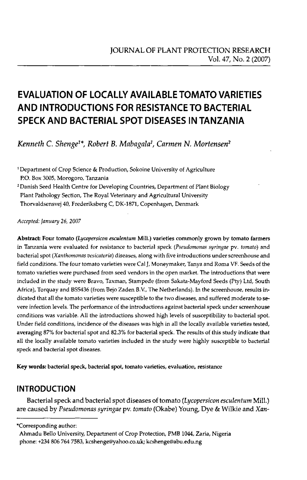 Evaluation of Locally Available Tomato Varieties and Introductions for Resistance to Bacterial Speck and Bacterial Spot Diseases in Tanzania