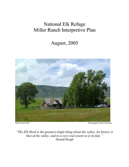 Miller Ranch Interpretive Plan, National Elk Refuge