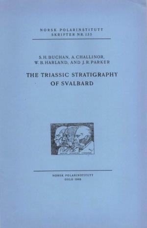 The Triassic Stratigraphy of Svalbard