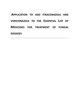 Voriconazole to the Essential List Of