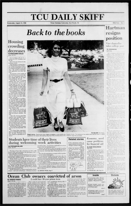 TCU DAILY SKIFF Wednesday, August 24, 1988 Texas Christian University, Fort Worth, TX 86Th Year, No