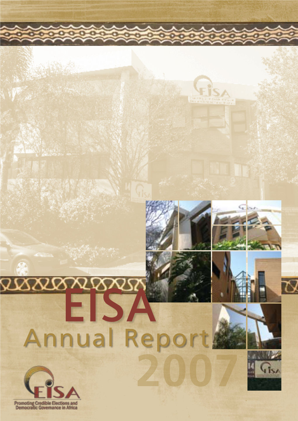 2007 EISA Annual Report 2007 69 70 EISA Annual Report 2007
