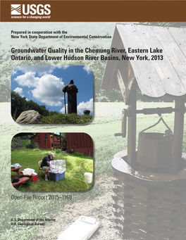 Groundwater Quality in the Chemung River, Eastern Lake Ontario, and Lower Hudson River Basins, New York, 2013