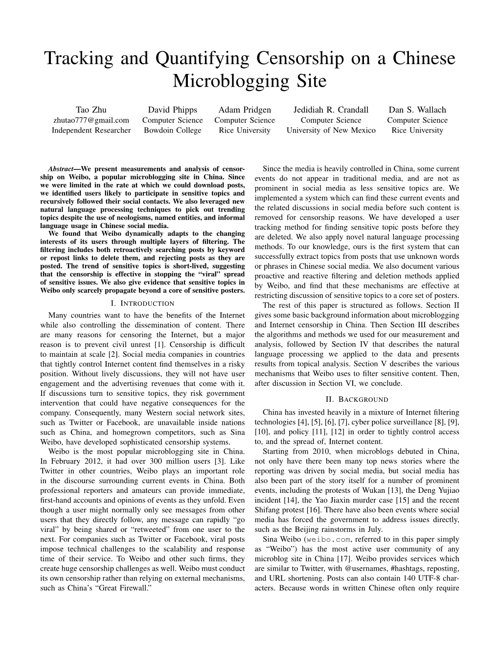 Tracking and Quantifying Censorship on a Chinese Microblogging Site