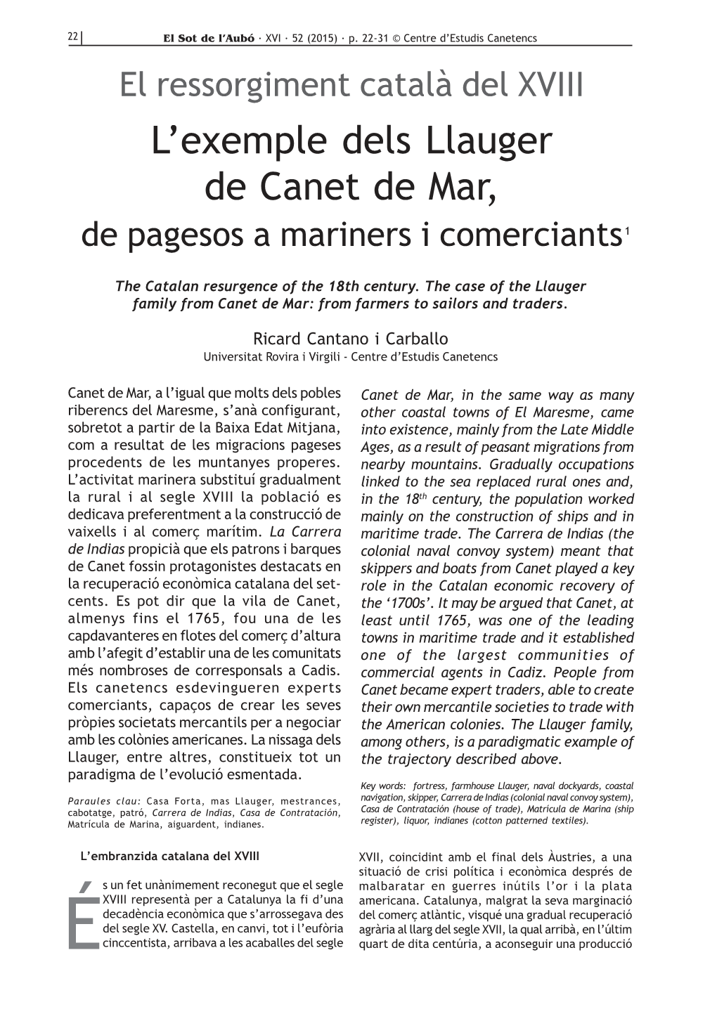 L'exemple Dels Llauger De Canet De Mar