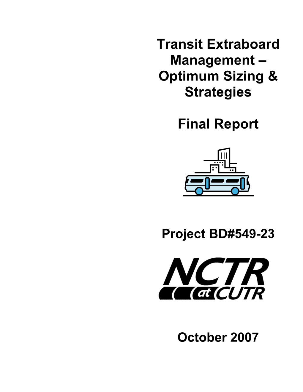 Transit Extraboard Management – Optimum Sizing & Strategies Final