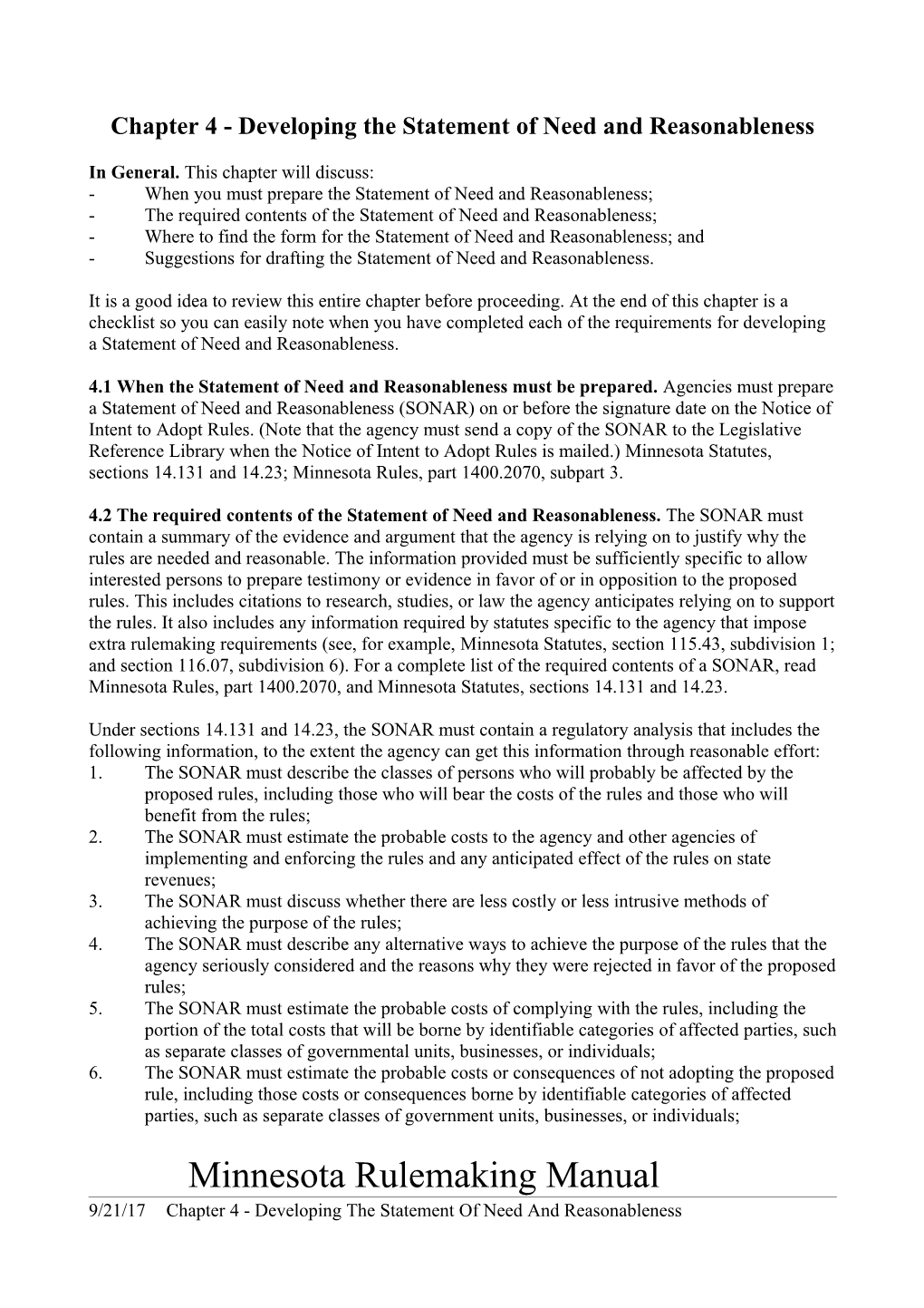 Minnesota Rulemaking Manual Chapter 4 - Developing the Statement of Need and Reasonableness