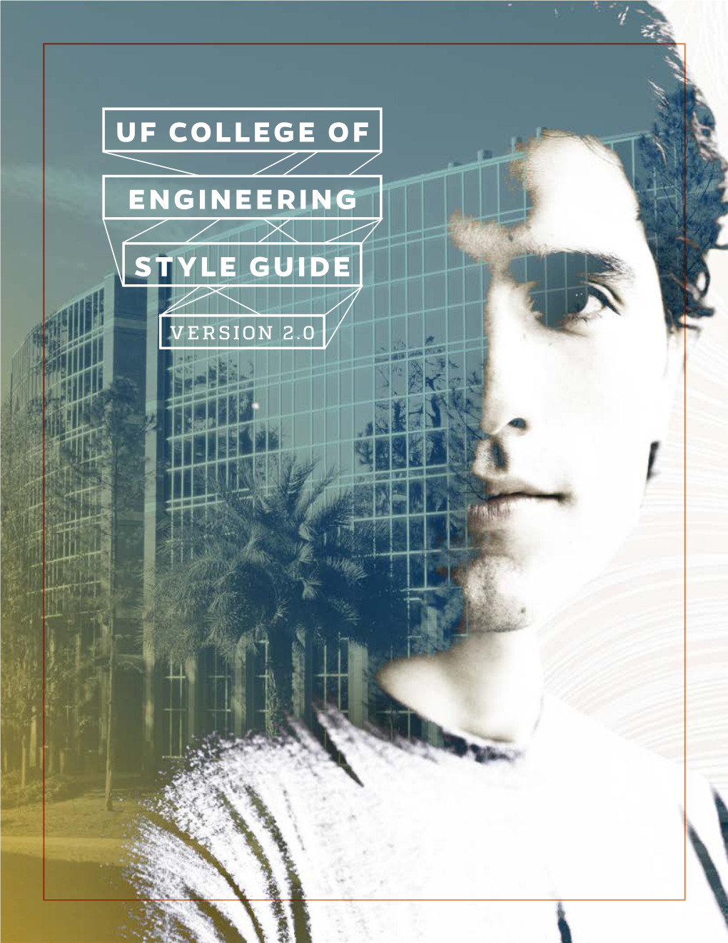 Style Guide Uf College of Engineering