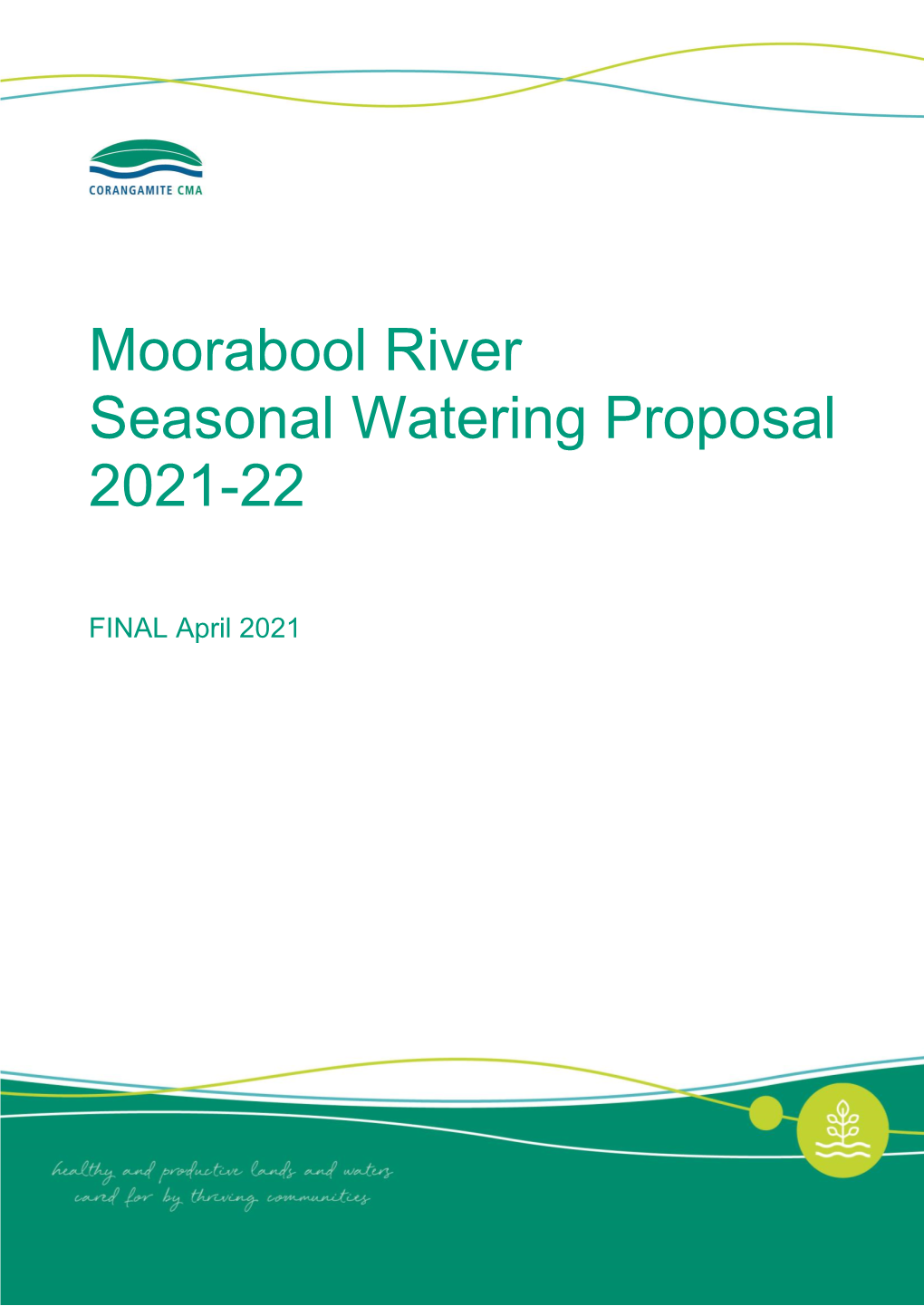 Moorabool River Seasonal Watering Proposal 2020-21