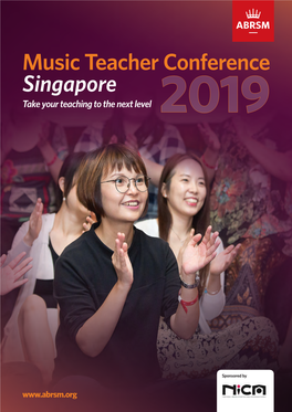Music Teacher Conference Singapore Take Your Teaching to the Next Level 2019