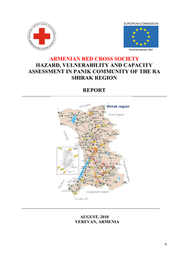 Armenian Red Cross Society Hazard, Vulnerability and Capacity Assessment in Panik Community of the Ra Shirak Region