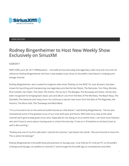Rodney Bingenheimer to Host New Weekly Show Exclusively on Siriusxm