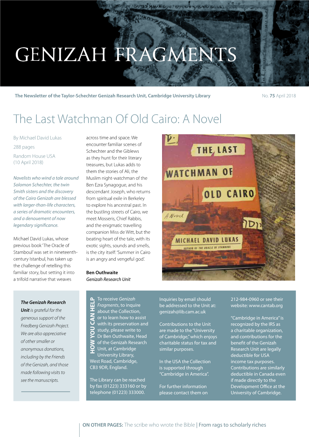 The Last Watchman of Old Cairo: a Novel Palaeography, Codicology and This Volume Reflect the Effect Middle Eastern Studies)