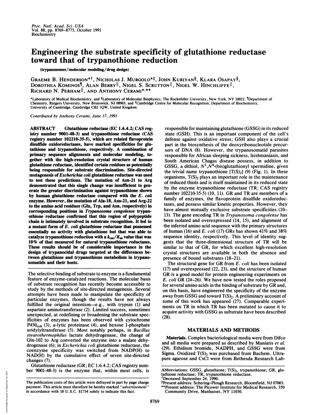 Engineering the Substrate Specificity of Glutathione Reductase Toward That of Trypanothione Reduction (Trypanosomes/Molecular Modeling/Drug Design) GRAEME B