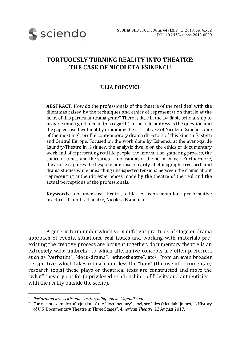 Tortuously Turning Reality Into Theatre: the Case of Nicoleta Esinencu