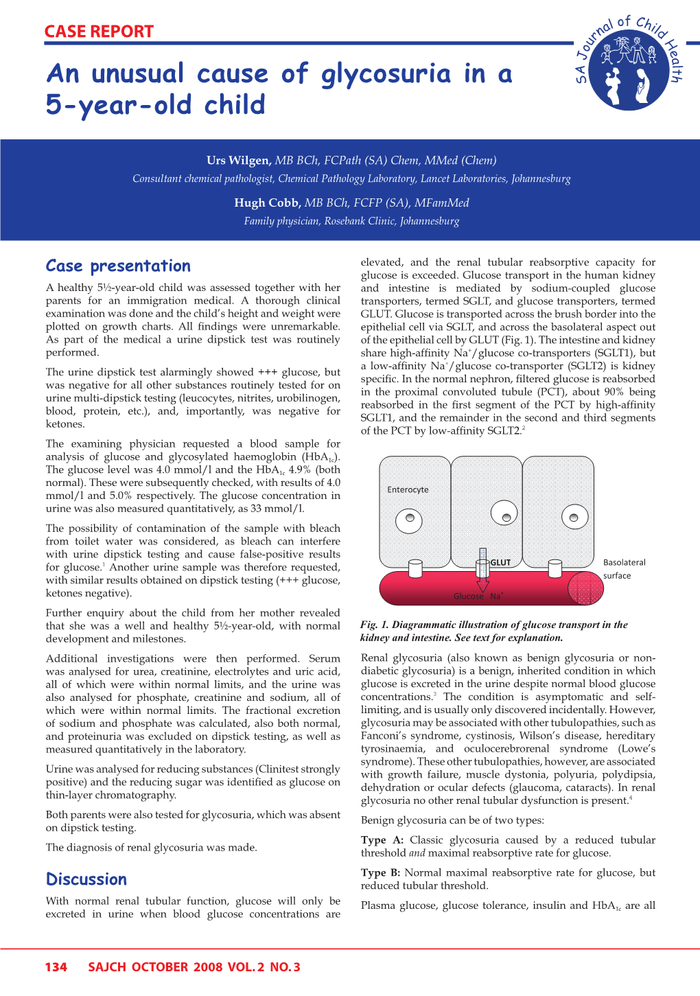 An Unusual Cause of Glycosuria in a 5-Year-Old Child