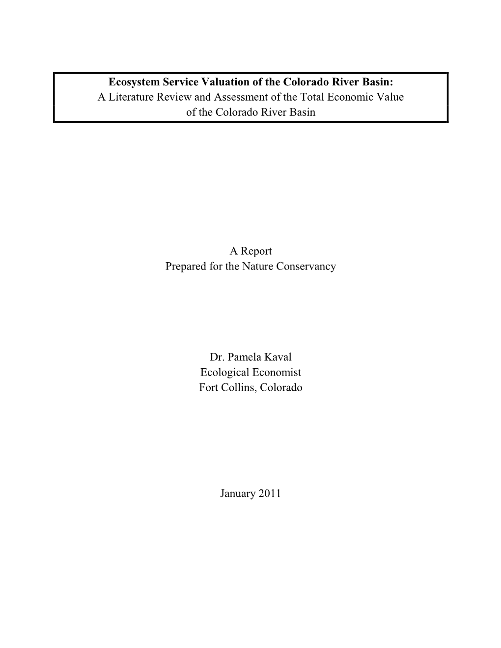 Ecosystem Service Valuation of the Colorado River Basin: a Literature Review and Assessment of the Total Economic Value of the Colorado River Basin