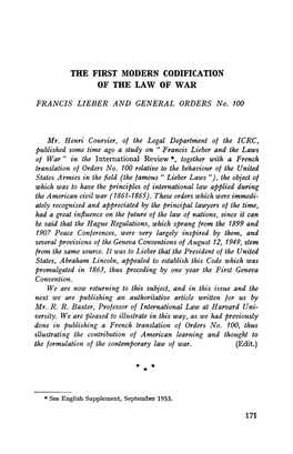 The First Modern Codification of the Law of War: Francis Lieber and General Orders No
