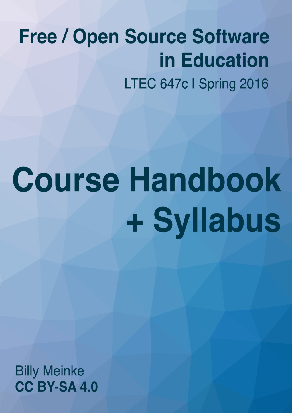 LTEC 647C Course Handbook