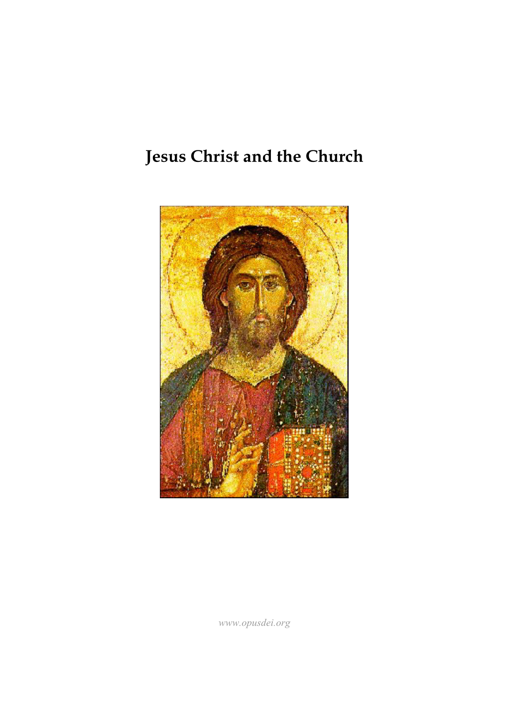 Jesus Christ and the Church