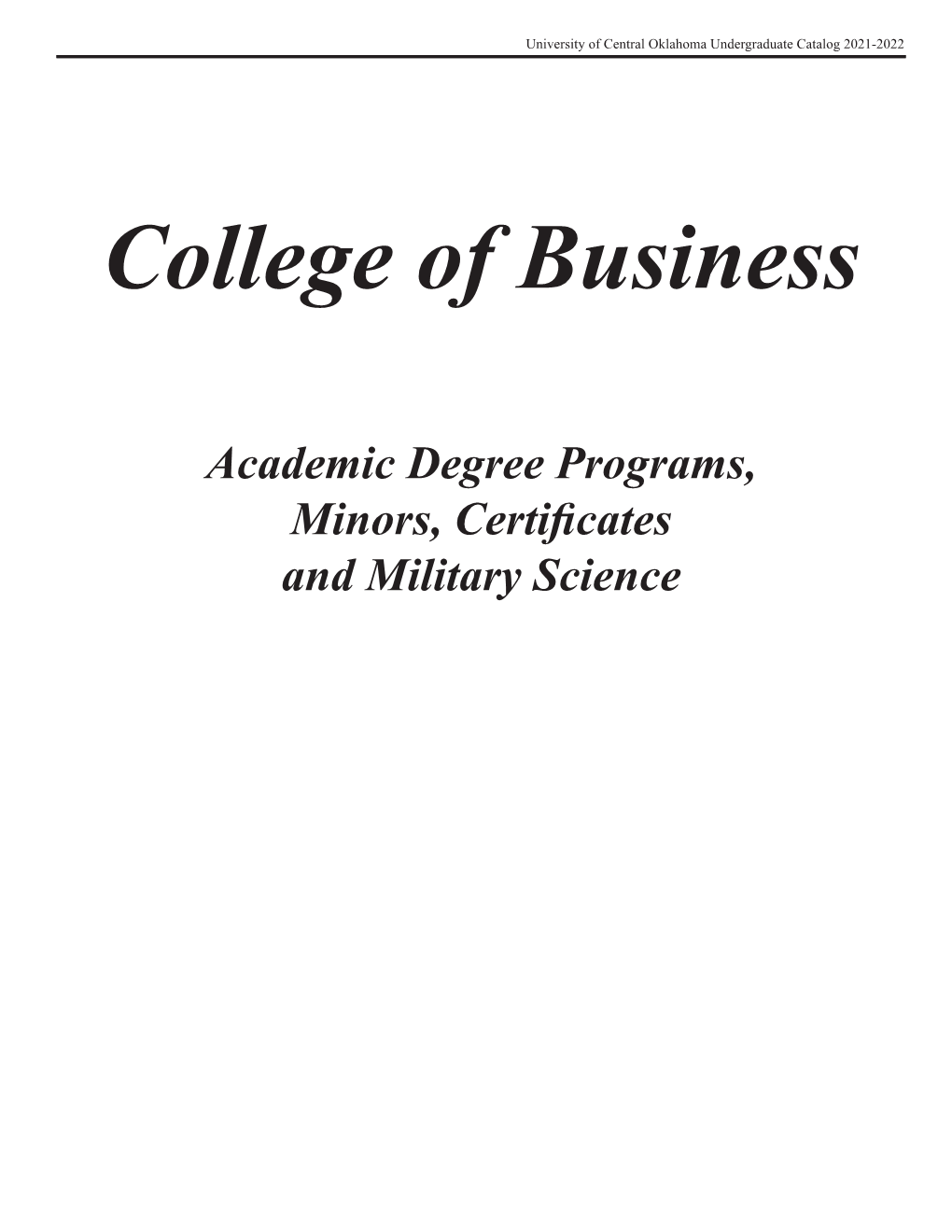 College of Business Academic Programs, Minors, Certificates, And