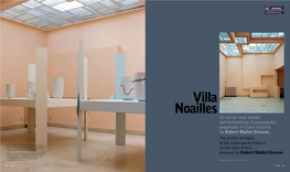 Villa Noailles Gli Artisti Sono Tornati Nell’Architettura D’Avanguardia Progettata in Costa Azzurra Da Robert Mallet-Stevens the Artists Are Back