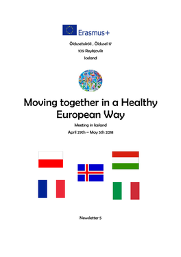 Moving Together in a Healthy European Way Meeting in Iceland April 29Th – May 5Th 2018