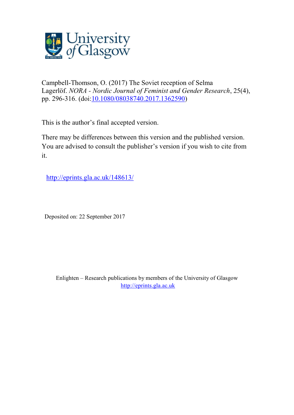 Campbell-Thomson, O. (2017) the Soviet Reception of Selma Lagerlöf. NORA - Nordic Journal of Feminist and Gender Research, 25(4), Pp