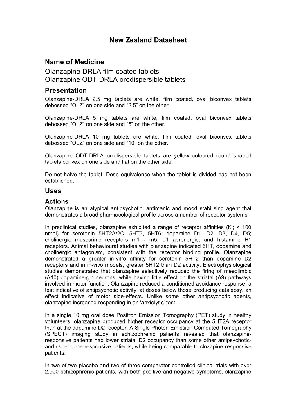 New Zealand Datasheet Name of Medicine Olanzapine-DRLA Film