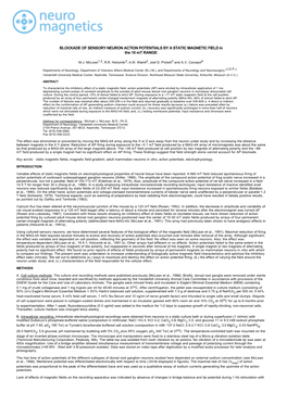 BLOCKADE of SENSORY NEURON ACTION POTENTIALS by a STATIC MAGNETIC FIELD in the 10 Mt RANGE
