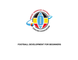 Football Development for Beginners