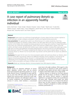 A Case Report of Pulmonary Botrytis Sp. Infection in an Apparently