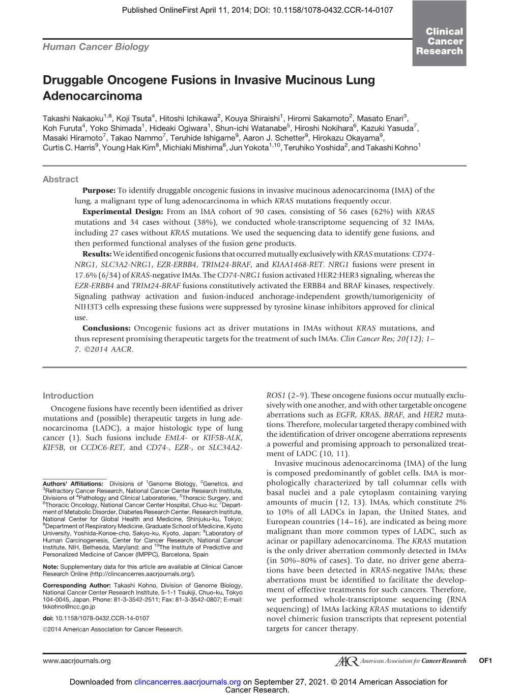 Druggable Oncogene Fusions in Invasive Mucinous Lung Adenocarcinoma