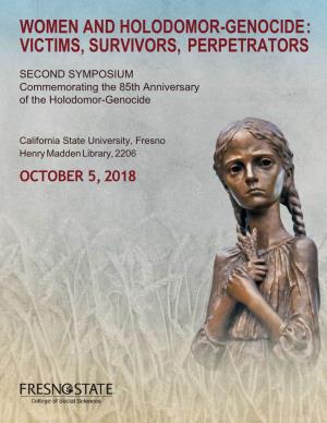 Women and Holodomor-Genocide : Victims, Survivors, Perpetrators