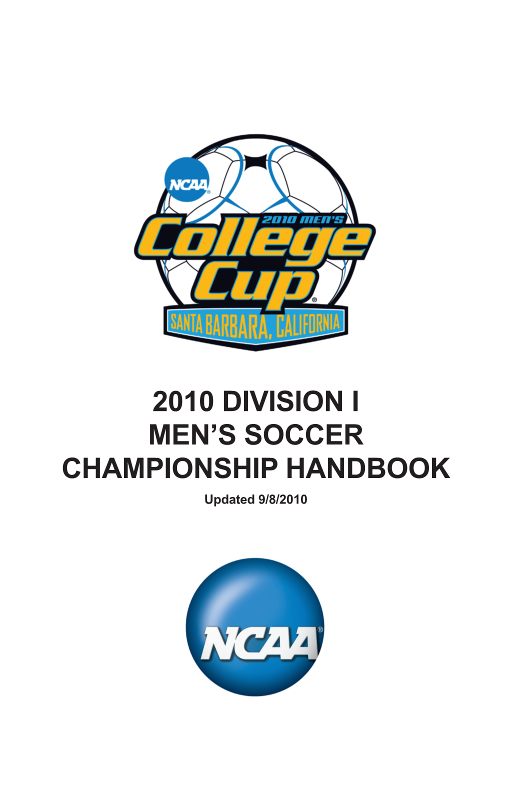 2010 NCAA Division I Men's Soccer Championship Handbook